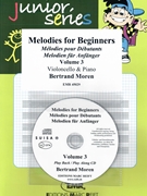 Melodies for Beginners Volume 3 by Moren Bertrand for Violoncello and Piano (Violoncello and Piano (+ Play Back / Play Along CD optional))