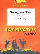 Swing For Two by Armitage Dennis for 2 Horns (2 Horns)