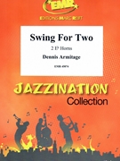 Swing For Two by Armitage Dennis for 2 Eb Horns (2 Eb Horns)