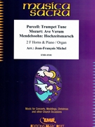 Trumpet Tune (Purcell) / Ave Verum (Mozart) / Hochzeitsmarsch (Mendelssohn) by Michel Jean-Francois for 2 Horns and Organ (2 Horns and Organ)