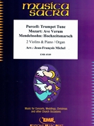Trumpet Tune (Purcell) / Ave Verum (Mozart) / Hochzeitsmarsch (Mendelssohn) by Michel Jean-Francois for 2 Violins and Piano (2 Violins and Piano)