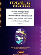 Trumpet Tune (Purcell) / Ave Verum (Mozart) / Hochzeitsmarsch (Mendelssohn) by Michel Jean-Francois for Clarinet Bass Clarinet and Organ (Clarinet Bass Clarinet and Organ)