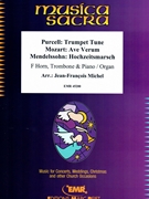 Trumpet Tune (Purcell) / Ave Verum (Mozart) / Hochzeitsmarsch (Mendelssohn) by Michel Jean-Francois for F Horn Trombone and Organ (F Horn Trombone and Organ)