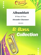 Albumblatt by Glazunov Alexander for Bb Bass and Piano (Bb Bass and Piano)