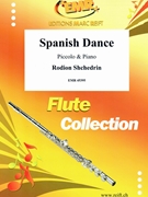 Spanish Dance by Shchedrin Rodion for Piccolo and Piano (Piccolo and Piano)