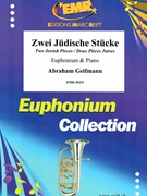 Zwei Judische Stucke by Geifmann Abraham for Euphonium and Piano (Euphonium and Piano)