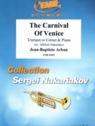 The Carnival Of Venice by Arban Jean-Baptiste - Mikhail Nakariakov - for Trumpet and Piano (Trumpet and Piano)