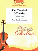The Carnival Of Venice by Arban Jean-Baptiste - Mikhail Nakariakov - for Violin and Piano (Violin and Piano)
