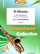 Il Silenzio by Richards Scott for 2 Alto Saxophones and Organ (2 Alto Saxophones and Organ)