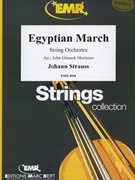 Egyptian March by Strauss Johann - Mortimer John Glenesk - for String Orchestra (String Orchestra)