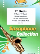 12 Duets by Bach Johann Sebastian - Mortimer John Glenesk - for 2 Tenor Saxophones (2 Tenor Saxophones)
