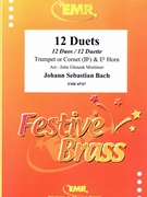 12 Duets by Bach Johann Sebastian - Mortimer John Glenesk - for Trumpet (Trumpet (Cornet) and Eb Horn (Trumpet or Cornet Bb))