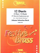12 Duets by Bach Johann Sebastian - Mortimer John Glenesk - for Eb Horn and Euphonium (Eb Horn and Euphonium (Trombone) (Euphonium Treble Clef))