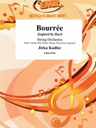Bourree by Kadlec Jirka for String Orchestra (String Orchestra (Piano / Guitar Bass Guitar Drums Percussion (optional)))