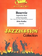 Bourree by Kadlec Jirka for 4 - Part Ensemble and Rhythm Section (4 - Part Ensemble and Rhythm Section (Piano Bass Drums) (Piano / Guitar Bass Guitar Drums Percussion (optional)))