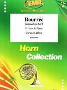 Bourree by Kadlec Jirka for Horn and Piano (Horn and Piano)