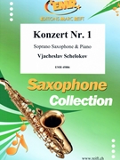 Konzert Nr. 1 by Schelokov Vjacheslav for Soprano Saxophone and Piano (Soprano Saxophone and Piano)