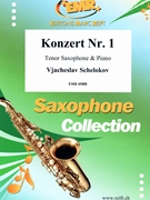 Konzert Nr. 1 by Schelokov Vjacheslav for Tenor Saxophone and Piano (Tenor Saxophone and Piano)
