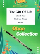 The Gift Of Life by Moren Bertrand for Oboe and Piano (Oboe and Piano)