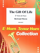 The Gift Of Life by Moren Bertrand for Eb Horn and Piano (Eb Horn and Piano)