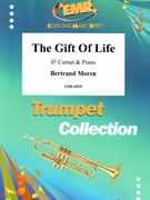 The Gift Of Life by Moren Bertrand for Eb Cornet and Piano (Eb Cornet and Piano)