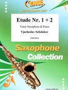 Etude Nr. 1 + 2 by Schelokov Vjacheslav for Tenor Saxophone and Piano (Tenor Saxophone and Piano)