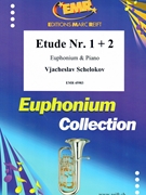Etude Nr. 1 + 2 by Schelokov Vjacheslav for Euphonium and Piano (Euphonium and Piano)