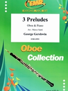 3 Preludes by Gershwin George - Marco Santi - for Oboe and Piano (Oboe and Piano)
