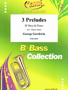 3 Preludes by Gershwin George - Marco Santi - for Bb Bass and Piano (Bb Bass and Piano)
