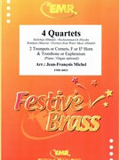 4 Quartets by Michel Jean-Francois for 2 Trumpets Horn and Euphonium (2 Trumpets Horn and Euphonium (Piano / Organ optional))