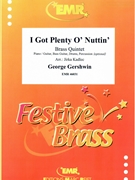 I Got Plenty O' Nuttin' by Gershwin George - Jirka Kadlec - for 2 Trumpets Horn Trombone Tuba Guitar Bass Drums (2 Trumpets Horn Trombone Tuba Guitar Bass Drums (Piano / Guitar Bass Guitar Drums Percussion (optional)))