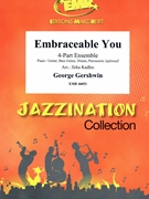 Embraceable You by Gershwin George - Jirka Kadlec - for Concert Band - Blasorchester - Harmonie (Concert Band - Blasorchester - Harmonie (Flexi-Band (4 Parts) Piano / Guitar Bass Guitar Drums Percussion (optional)))