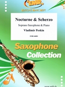 Nocturne & Scherzo by Peskin Vladimir for Soprano Saxophone and Piano (Soprano Saxophone and Piano)