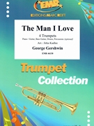 The Man I Love by Gershwin George - Jirka Kadlec - for 4 Trumpets (4 Trumpets (Piano / Guitar Bass Guitar Drums Percussion (optional)))