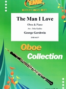 The Man I Love by Gershwin George - Jirka Kadlec - for Oboe and Piano (Oboe and Piano)