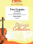 Two Gypsies by Kadlec Jirka for String Quintet (String Quintet (Piano / Guitar Bass Guitar Drums Percussion (optional)))