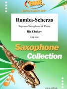 Rumba-Scherzo by Chakov Ilia for Soprano Saxophone and Piano (Soprano Saxophone and Piano)