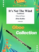 It's Not The Wind by Kadlec Jirka for Oboe and Piano (Oboe and Piano)