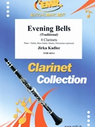 Evening Bells by Kadlec Jirka for 4 Clarinets (4 Clarinets (Piano Guitar Bass Drums optional) (Piano / Guitar Bass Guitar Drums Percussion (optional)))