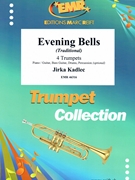 Evening Bells by Kadlec Jirka for 4 Trumpets and Piano (4 Trumpets and Piano (Piano / Guitar Bass Guitar Drums Percussion (optional)))