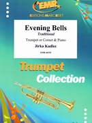 Evening Bells by Kadlec Jirka for Trumpet and Piano (Trumpet and Piano)