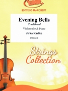 Evening Bells by Kadlec Jirka for Violoncello and Piano (Violoncello and Piano)