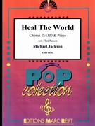 Heal The World by Jackson Michael - Ted Parson - for Chorus (Chorus (SATB) and Piano (includes 20 parts of Chorus))