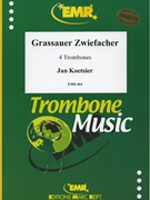 Grassauer Zweifacher by Koetsier Jan for Trombone Quartet (Trbn Quartet )