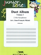 Duet Album Vol. 1 by Michel Jean-Francois for 2 Alto Saxophones (2 Alto Saxophones)
