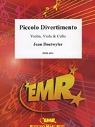 Piccolo Divertimento by Daetwyler Jean for Violin Viola and Violoncello (Violin Viola and Violoncello)