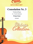 Consolation Nr. 3 by Liszt Franz - Timofei Dokshitser - for Violin and Piano (Violin and Piano)