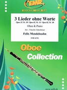 3 Lieder ohne Worte by Mendelssohn Felix - Timofei Dokshitser - for Oboe and Piano (Oboe and Piano)