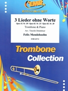 3 Lieder ohne Worte by Mendelssohn Felix - Timofei Dokshitser - for Trombone and Piano (Trombone and Piano)