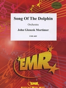 The Song Of The Dolphin by Mortimer John Glenesk for Orchestra (Orchestra)